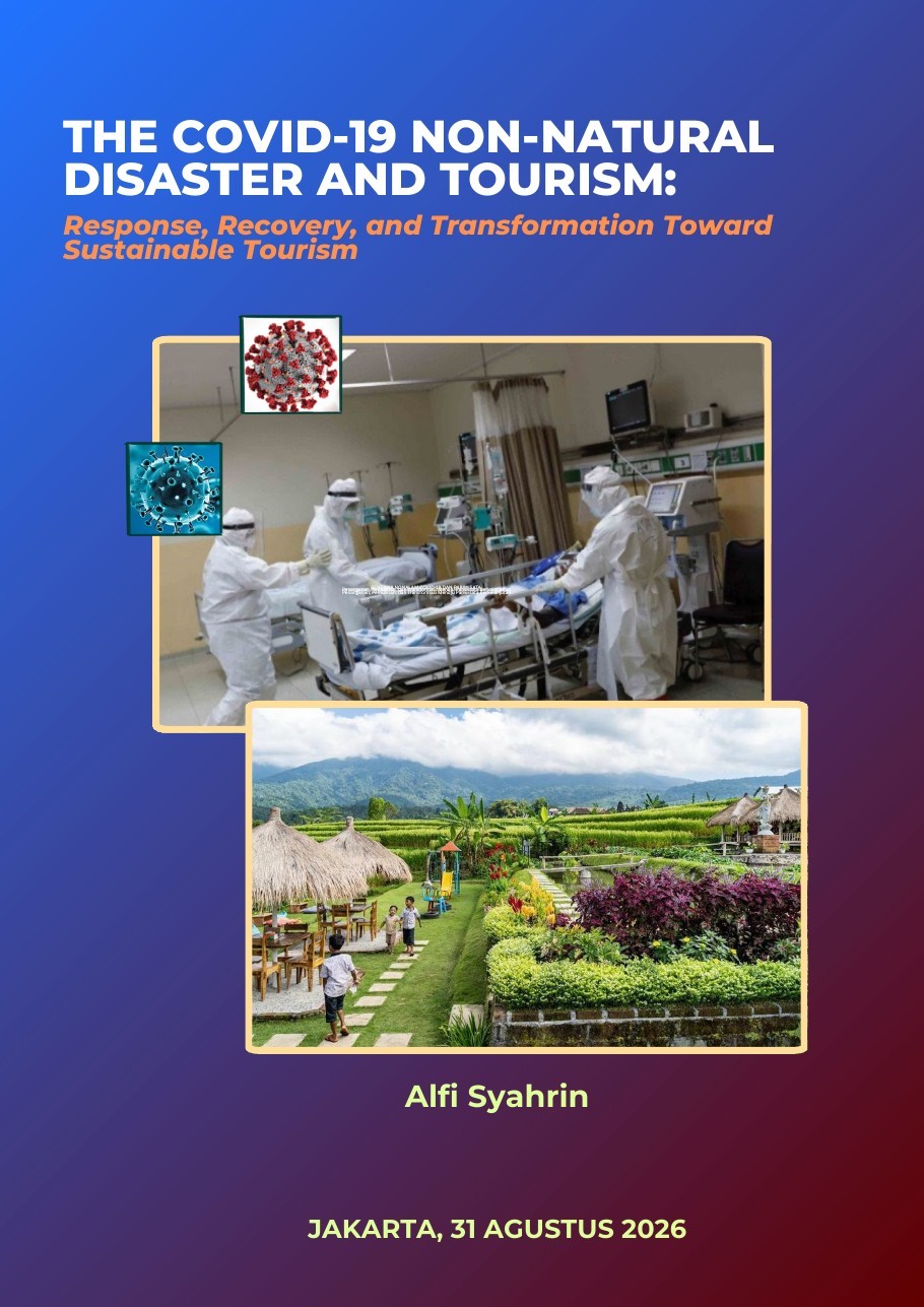 The COVID-19 Non-natural Disaster and Tourism: Response, Recovery, and Transformation Toward Sustainable Tourism